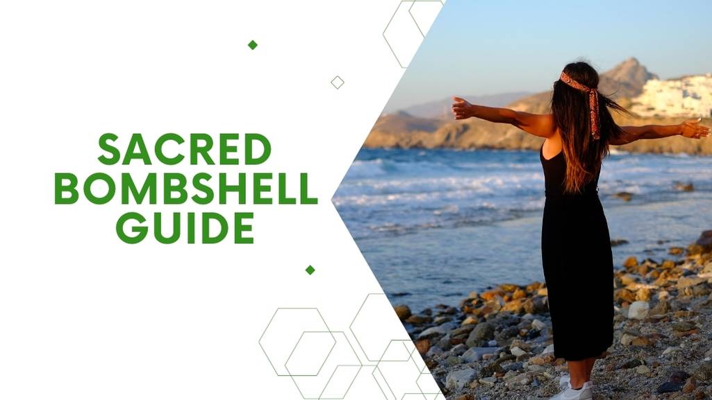 The Sacred Bombshell Guide: Empowerment, Spirituality, Love, and Wellness