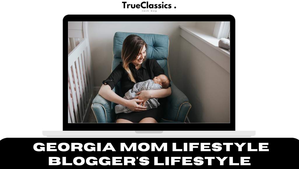 Georgia Mom Lifestyle Blogger's Lifestyle